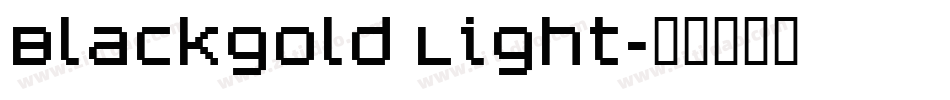 Blackgold Light字体转换
